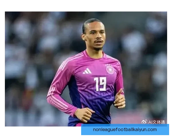 萨内持续提升表现，职业生涯发展引人关注